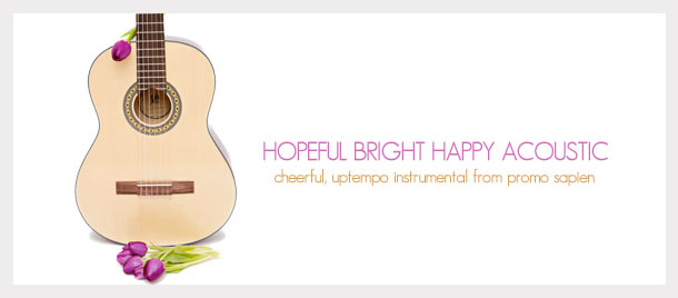 Hopeful Bright Happy Acoustic